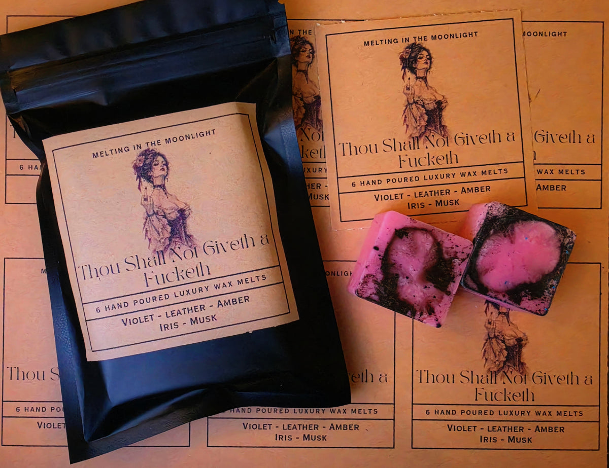 Thou Shall Not Giveth a Fuketh Wax Melts